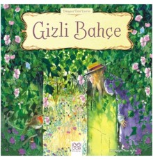 Dünyaca Ünlü Eserler - Gizli Bahçe