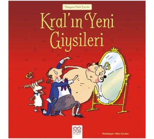 Dünyaca Ünlü Eserler - Kral'ın Yeni Giysileri