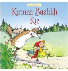 Dünyaca Ünlü Eserler - Kırmızı Başlıklı Kız