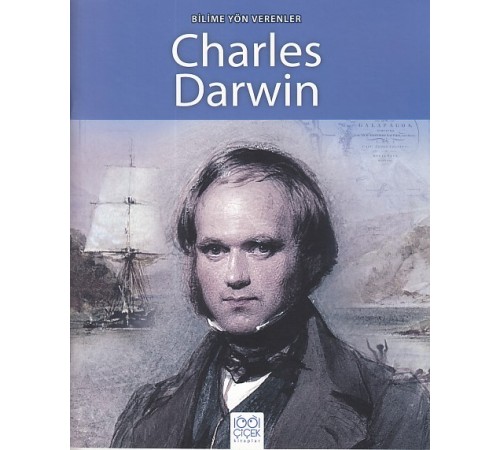 Bilime Yön Verenler - Charles Darwin
