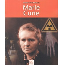 Bilime Yön Verenler - Marie Curie