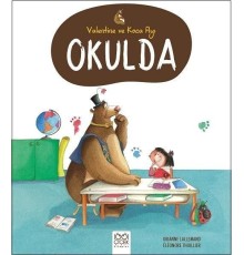 Valentine ve Koca Ayı Okulda