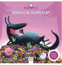 Anne Tavuk Anlatıyor - Şekeri Çok Seven Kurt