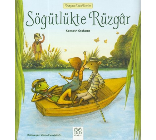Dünyaca Ünlü Eserler - Söğütlükte Rüzgar Dünyaca Ünlü Eserler - Söğütlükte Rüzgar