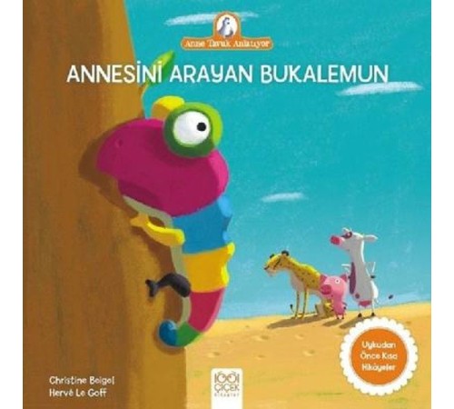 Anne Tavuk Anlatıyor - Annesini Arayan Bukalemun