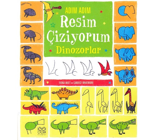 Adım Adım Resim Çiziyorum Dinozorlar