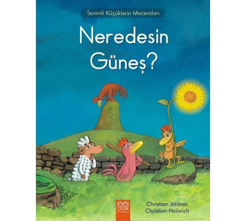Neredesin Güneş - Sevimli Küçüklerin Maceraları