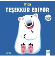 Merhaba Küçük Deha - Ayıcık Teşekkür Ediyor