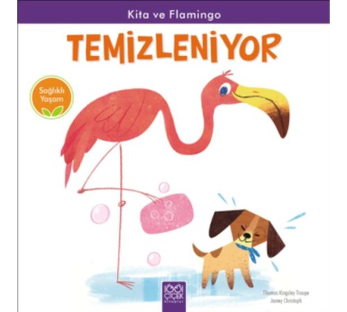 Sağlıklı Yaşam - Kita ve Flamingo Temizleniyor