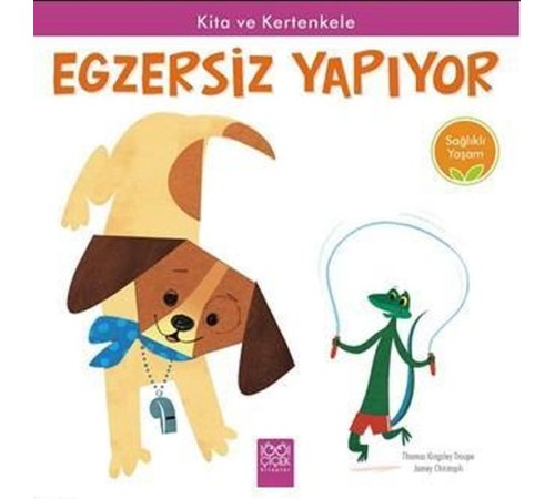 Sağlıklı Yaşam - Kita ve Kertenkele Egzersiz Yapıyor Sağlıklı Yaşam - Kita ve Kertenkele Egzersiz Yapıyor