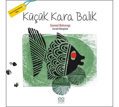 Küçük Kara Balık Küçük Kara Balık