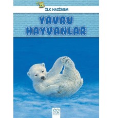 İlk Hazinem - Yavru Hayvanlar