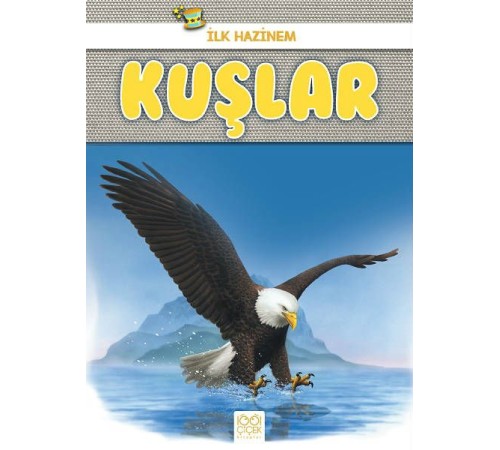 İlk Hazinem - Kuşlar İlk Hazinem - Kuşlar