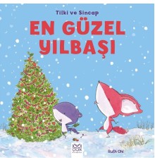 Tilki ve Sincap - En Güzel Yılbaşı