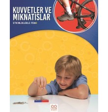 Etkinliklerle Fen - Kuvvetler ve Mıknatıslar