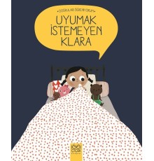 Doğruları Öğreniyorum - Uyumak İstemeyen Klara