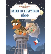 Dedektif Hercule Carotte Eyfel Kulesi’ndeki Gizem