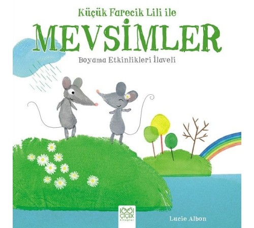 Küçük Farecik Lili ile - Mevsimler Küçük Farecik Lili ile - Mevsimler