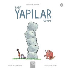 Basit Yapılar Yapmak - Leo’nun İcatlar Dünyası