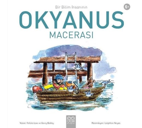 Bir Bilim İnsanının Okyanus Macerası Bir Bilim İnsanının Okyanus Macerası