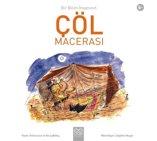 Bir Bilim İnsanının Çöl Macerası