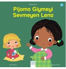 Pijama Giymeyi Sevmeyen Lena