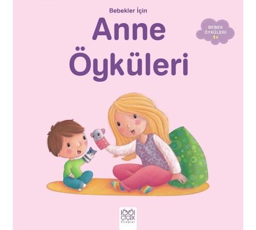 Anne Öyküleri Anne Öyküleri