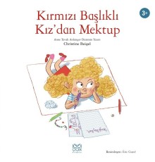 Kırmızı Başlıklı Kız’dan Mektup