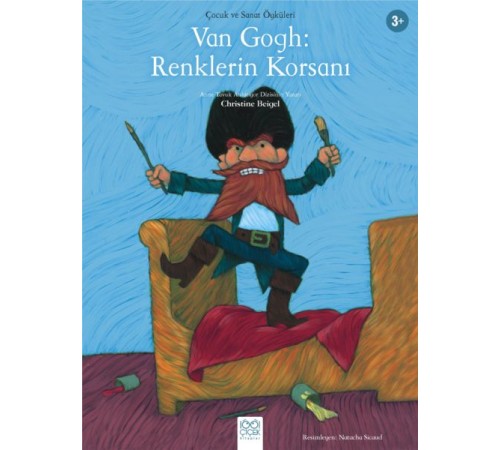 Van Gogh - Renklerin Korsanı Van Gogh - Renklerin Korsanı