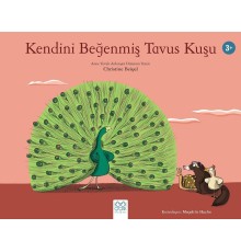Kendini Beğenmiş Tavus Kuşu