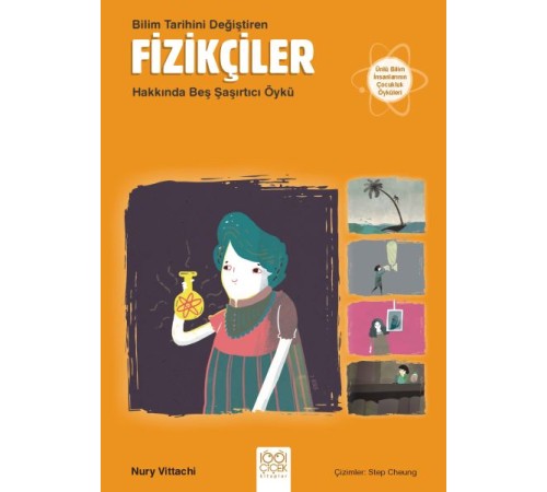 Bilim Tarihini Değiştiren Fizikçiler Hakkında Beş Şaşırtıcı Öykü