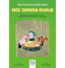 Engel Tanımayan İnsanlar – Genç Bilim İnsanları