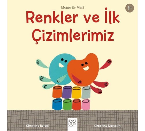 Renkler ve İlk Çizimlerimiz