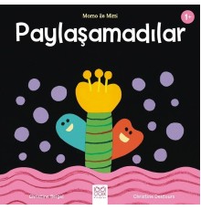 Paylaşamadılar