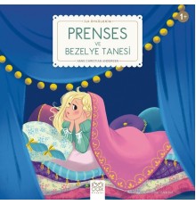 Prenses ve Bezelye Tanesi - İlk Öykülerim