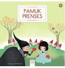 Pamuk Prenses - İlk Öykülerim