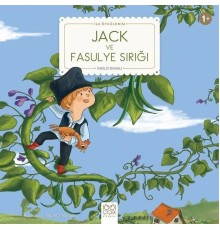Jack ve Fasulye Sırığı - İlk Öykülerim