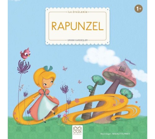 Rapunzel - İlk Öykülerim