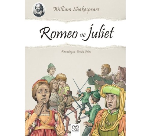 Romeo ve Juliet Romeo ve Juliet