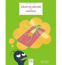 Ağustos Böceği ile Karınca - Bebekler İçin Klasikler