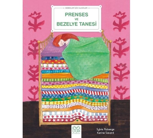Prenses ve Bezelye Tanesi - Bebekler İçin Klasikler