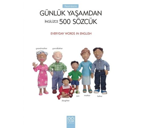 Resimlerle Günlük Yaşamdan 500 Sözcük