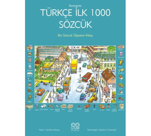Resimlerle Türkçe İlk 1000 Sözcük - Bin Sözcük Öğreten Kitap