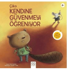 Çiko Kendine Güvenmeyi Öğreniyor