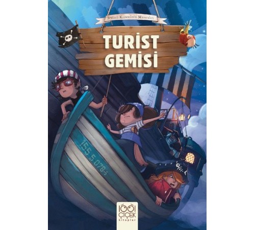 Sevimli Korsanların Maceraları - Turist Gemisi Sevimli Korsanların Maceraları - Turist Gemisi