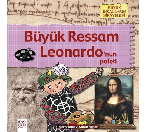 Büyük Ressam - Leonardo’nun Paleti Büyük Ressam - Leonardo’nun Paleti