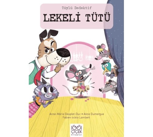Tüylü Dedektif Lekeli Tütü