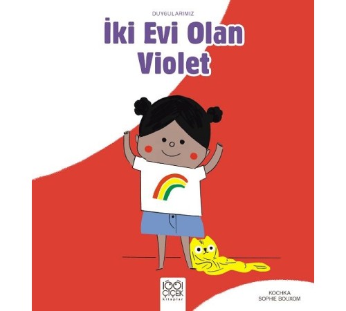 İki Evi Olan Violet - Duygularımız İki Evi Olan Violet - Duygularımız