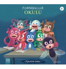 Pijamaskeliler Okulu