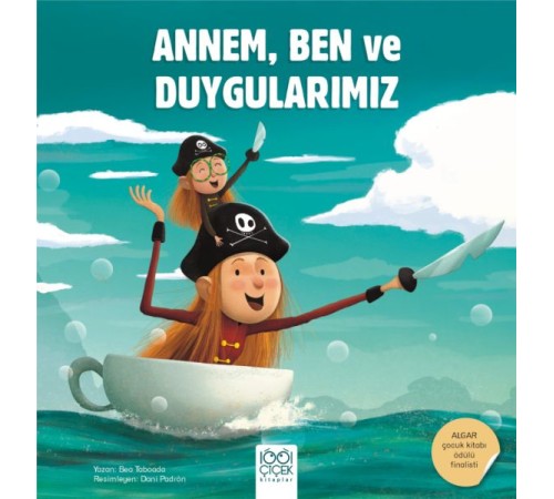 Annem, Ben ve Duygularımız